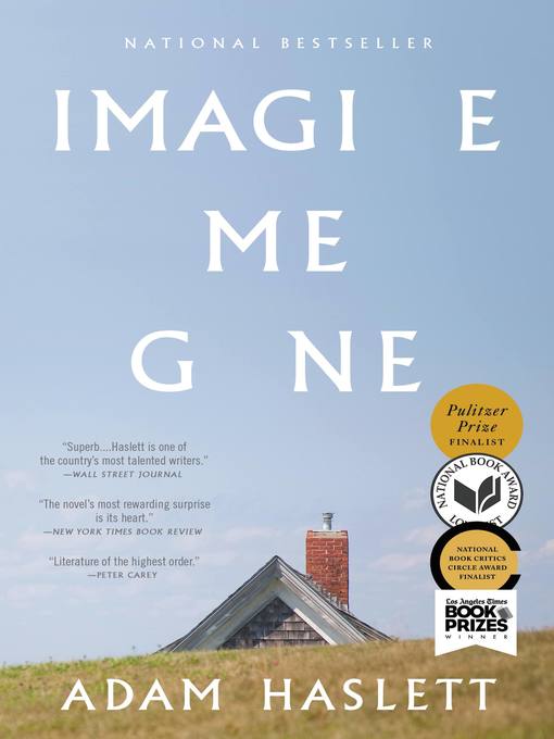 Title details for Imagine Me Gone by Adam Haslett - Wait list
